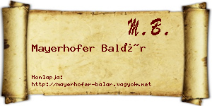 Mayerhofer Balár névjegykártya
